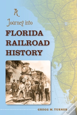 Capa do artigo A Journey Into Florida Railroad History