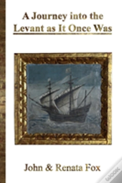 Capa do artigo A Journey Into The Levant As It Once Was