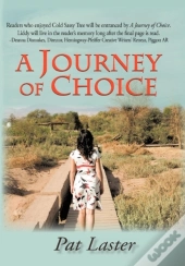 A Journey Of Choice