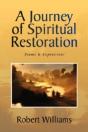 A Journey Of Spiritual Restoration: Poem - Preview