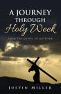 A Journey Through Holy Week - Preview