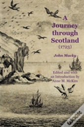 A Journey Through Scotland (1723)