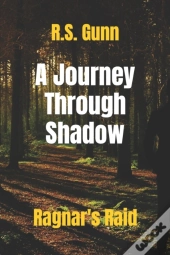 A Journey Through Shadow