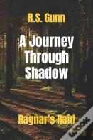 A Journey Through Shadow