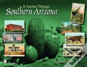 A Journey Through Southern Arizona