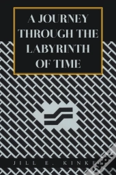A Journey Through  The Labyrinth Of Time