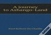 A Journey To Ashango-Land