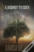A Journey To Eden
