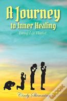A Journey To Inner Healing