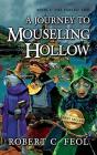 A Journey To Mouseling Hollow - Preview