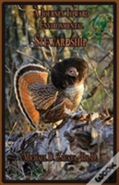 A Journey Toward Environmental Stewardship