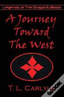 A Journey Toward The West