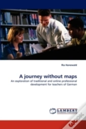 A Journey Without Maps