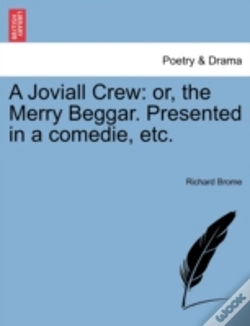 Capa do artigo A Joviall Crew: Or, The Merry Beggar. Pr