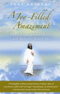 A Joy-Filled Amazement