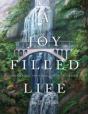 A Joy Filled Life - Preview