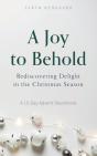 A Joy To Behold - Preview