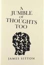 A Jumble Of Thoughts Too - Preview