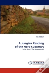 A Jungian Reading Of The Hero'S Journey
