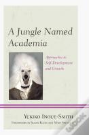 A Jungle Named Academia