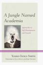 A Jungle Named Academia - Preview