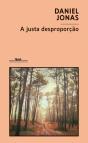 A Justa Desproporção - Preview