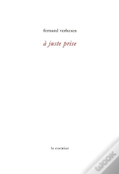 À Juste Prise