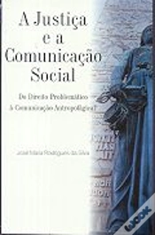 Capa do artigo A Justiça e a Comunicação Social