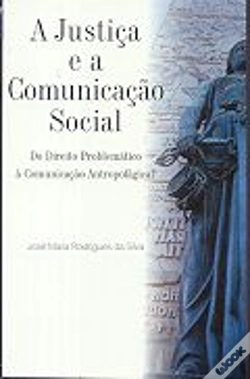 Capa do artigo A Justiça e a Comunicação Social