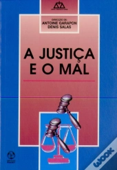 A Justiça e o Mal 