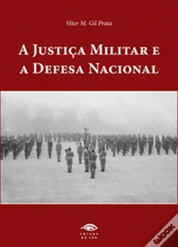 Capa do artigo A Justiça Militar e a Defesa Nacional