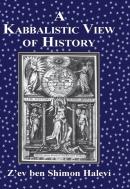 A Kabbalistic View Of History