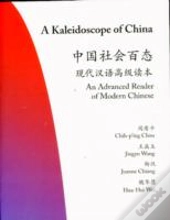A Kaleidoscope Of China