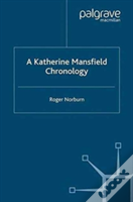 A Katherine Mansfield Chronology