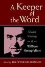 A Keeper Of The Word: Selected Writings Of William Stringfellow - Preview