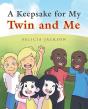 A Keepsake For My Twin And Me - Preview