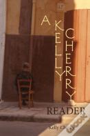 A Kelly Cherry Reader
