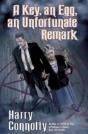 A Key, An Egg, An Unfortunate Remark - Preview