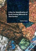 A Key For Identification Of Rock-Forming Minerals In Thin Section