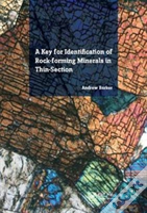 A Key For Identification Of Rock-Forming Minerals In Thin Section