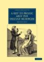 A Key To Physic, And The Occult Sciences - Preview