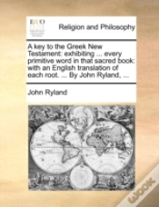 Capa do artigo A Key To The Greek New Testament: Exhibi
