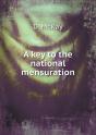 A Key To The National Mensuration - Preview