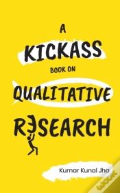 Capa do artigo A Kickass Book On Qualitative Research