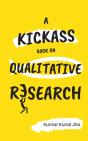 A Kickass Book On Qualitative Research - Preview
