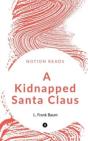 A Kidnapped Santa Claus - Preview