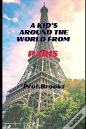 A Kid'S Around The World From Paris