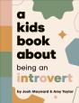 A Kids Book About Being An Introvert - Preview