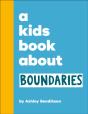 A Kids Book About Boundaries - Preview