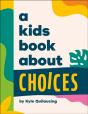 A Kids Book About Choices - Preview